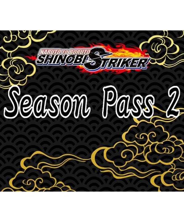 NARUTO TO BORUTO: Shinobi Striker - Season Pass 2 Steam Key EUROPE